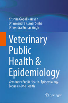 Hardcover Veterinary Public Health & Epidemiology: Veterinary Public Health- Epidemiology-Zoonosis-One Health Book