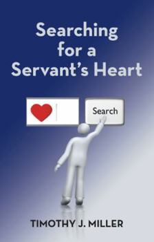 Paperback Searching for a Servant's Heart Book