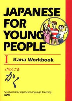 Paperback Japanese for Young People I: Kana Workbook Book