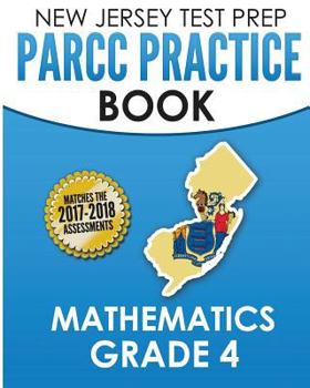 Paperback NEW JERSEY TEST PREP PARCC Practice Book Mathematics Grade 4: Covers the Common Core State Standards Book