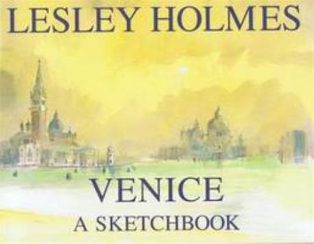 Hardcover Venice: A Sketch Book