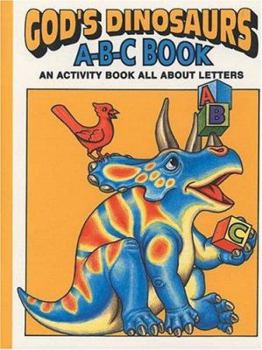 Paperback God's Dinosaurs A-B-C Book