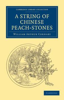 Paperback A String of Chinese Peach-Stones Book