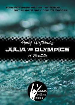 Paperback Julia vs Olympics: A Novellette Book