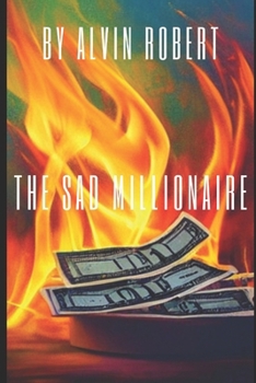 Paperback The Sad Millionaire Book