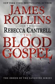 Hardcover The Blood Gospel: The Order of the Sanguines Series Book