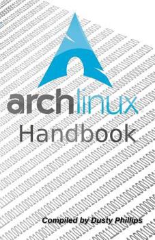 Paperback Arch Linux Handbook Book