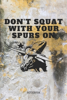 Notebook: Cool Rodeo Quote / Saying Bull and Horse Rodeo Planner / Organizer / Lined Notebook (6" x 9")