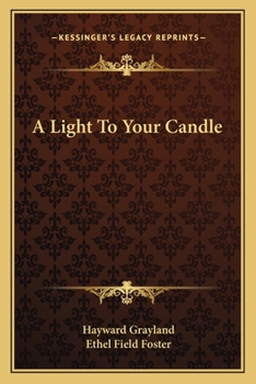 Paperback A Light To Your Candle Book
