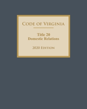 Paperback Code of Virginia Title 20 Domestic Relations 2020 Edition Book