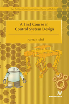 Paperback A First Course in Control System Design Book