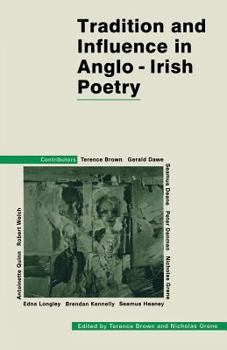 Paperback Tradition and Influence in Anglo-Irish Poetry Book