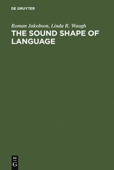 Hardcover The Sound Shape of Language Book