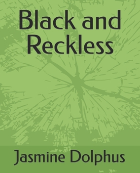 Paperback Black and Reckless Book