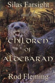 Paperback Silas Farsight and the Childen of Aldebaran Book