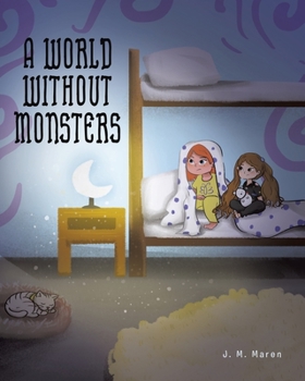 Paperback A World Without Monsters Book