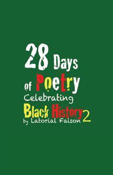 Paperback 28 Days of Poetry Celebrating Black History: Volume 2 Book