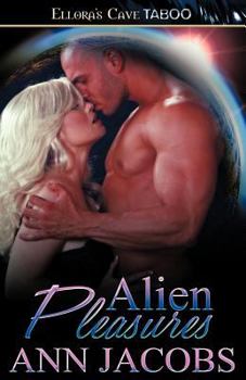 Alien Pleasures - Book  of the Pleasure Partners