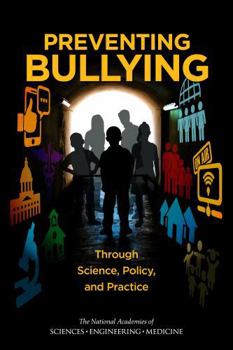 Paperback Preventing Bullying Through Science, Policy, and Practice Book