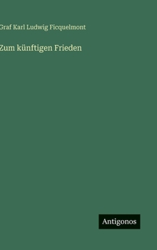 Hardcover Zum künftigen Frieden [German] Book