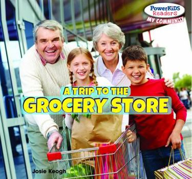 Library Binding A Trip to the Grocery Store Book