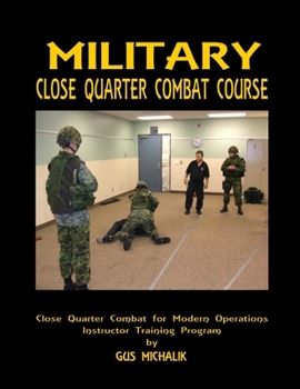 Paperback Close Quarter Combat for Modern Operations Book