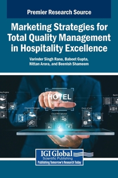 Marketing Strategies for Total Quality Management in Hospitality Excellence
