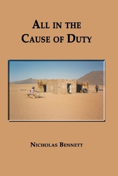 Paperback All in the Cause of Duty Book