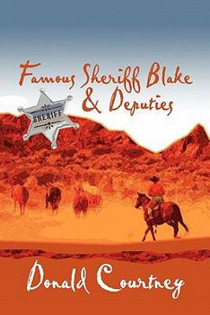 Paperback Famous Sheriff Blake & Deputies Book