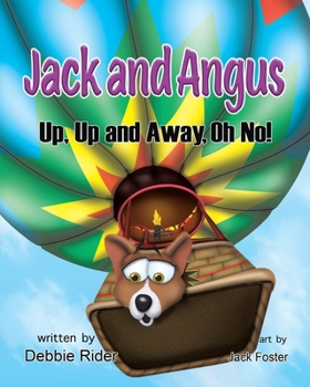Paperback Jack and Angus: Up, Up and Away, Oh No! Book