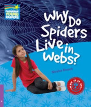 Paperback Why Do Spiders Live in Webs? Level 4 Factbook Book