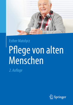Paperback Pflege Von Alten Menschen [German] Book