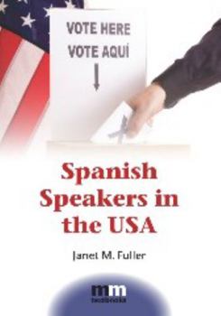 Paperback Spanish Speakers in the USA Book