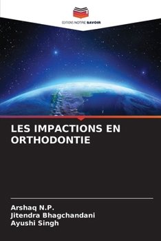 Paperback Les Impactions En Orthodontie [French] Book