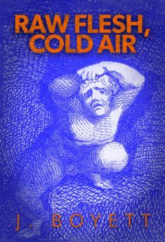 Paperback Raw Flesh, Cold Air Book