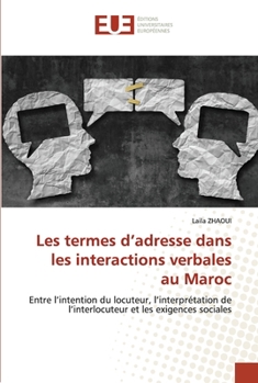 Paperback Les termes d'adresse dans les interactions verbales au Maroc [French] Book