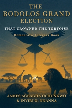 Bodolos Grand Election : That Crowned the Tortoise