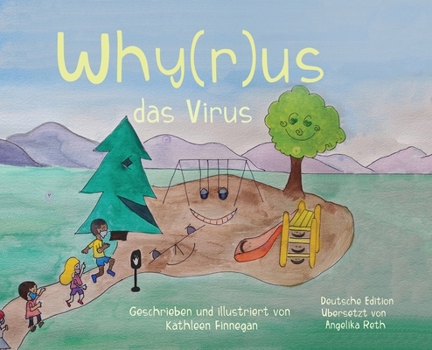Hardcover Why(r)us das Virus : Deutsche Edition Book