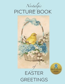 Paperback Nostalgic Picture Book of Easter Greetings: Gift Book for People Living with Alzheimer's/ Dementia Book