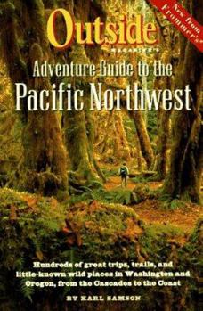 Paperback Outside Magazine's Adventure Guide to the Pacific Northwest Book