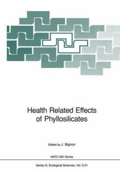 Paperback Health Related Effects of Phyllosilicates Book