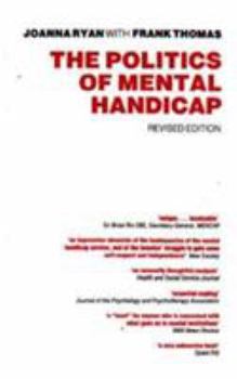 Paperback Politics of Mental Handicap, the PB (REV) Book