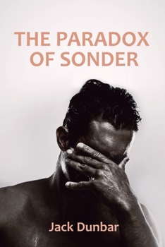 Paperback The Paradox of Sonder Book