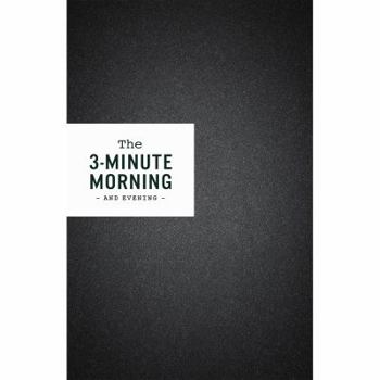 Paperback 3-Minute Morning Journal: Intentions & Reflections for a Powerful Life Book