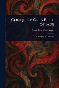 Paperback Conquest; Or, A Piece of Jade Book