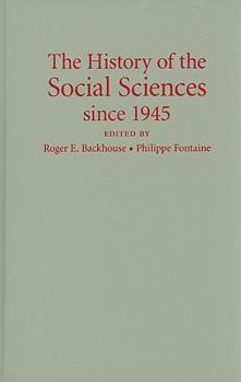 Hardcover The History of the Social Sciences since 1945 Book