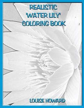 Paperback Realistic 'Water Lily' Coloring Book