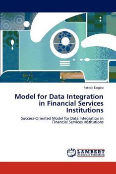 Paperback Model for Data Integration in Financial Services Institutions Book