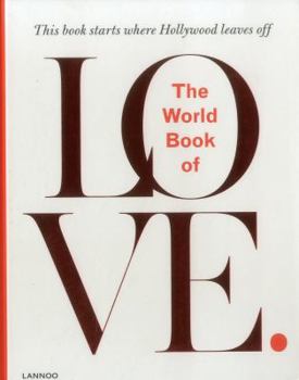 Hardcover The World Book of Love Book