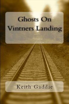 Paperback Ghosts On Vintners Landing Book